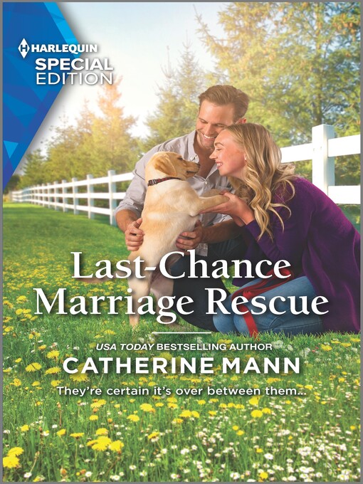 Title details for Last-Chance Marriage Rescue by Catherine Mann - Available